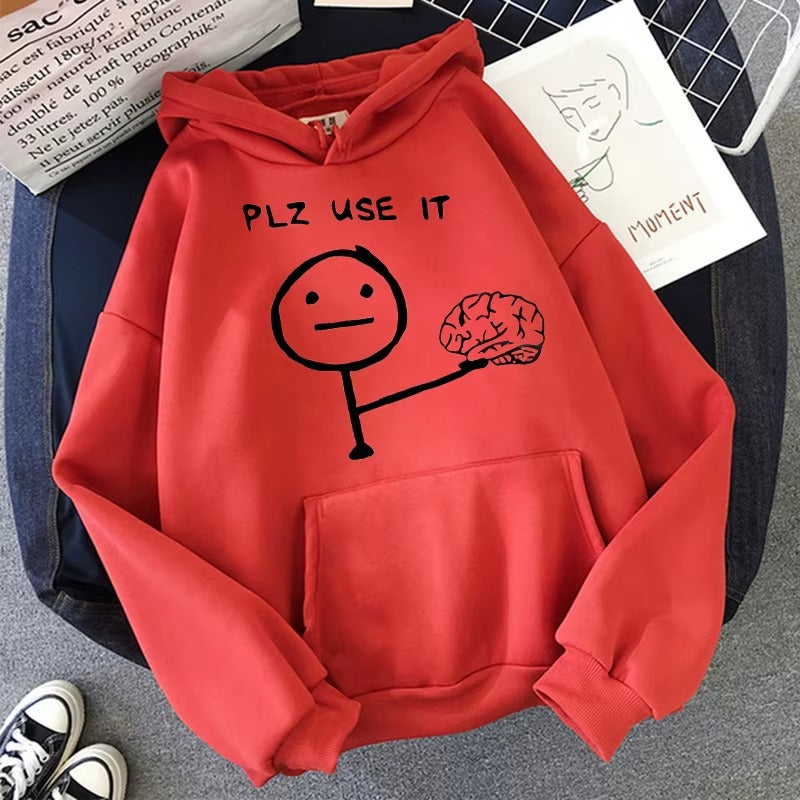 Casual Unisex Hoodie with "PLZ USE IT" Print