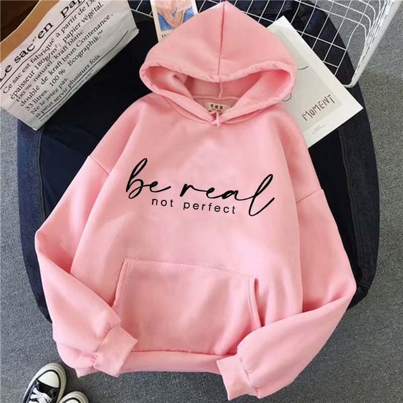 Be Real Not Perfect Hoodie: Retro 90s Comfort & Authentic Style