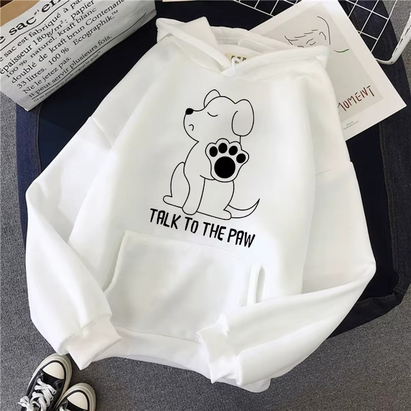 Funny "Talk to the Paw" Dog Lover Hoodie for Women