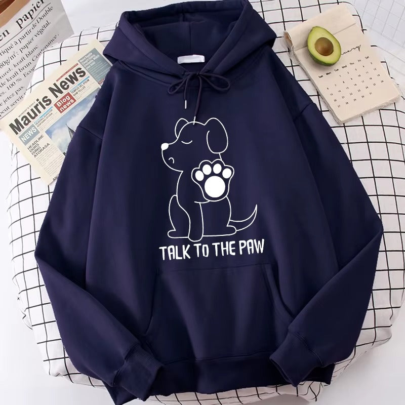 Funny "Talk to the Paw" Dog Lover Hoodie for Women