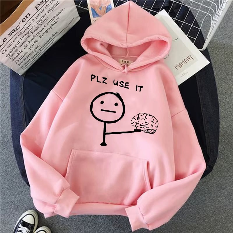 Casual Unisex Hoodie with "PLZ USE IT" Print