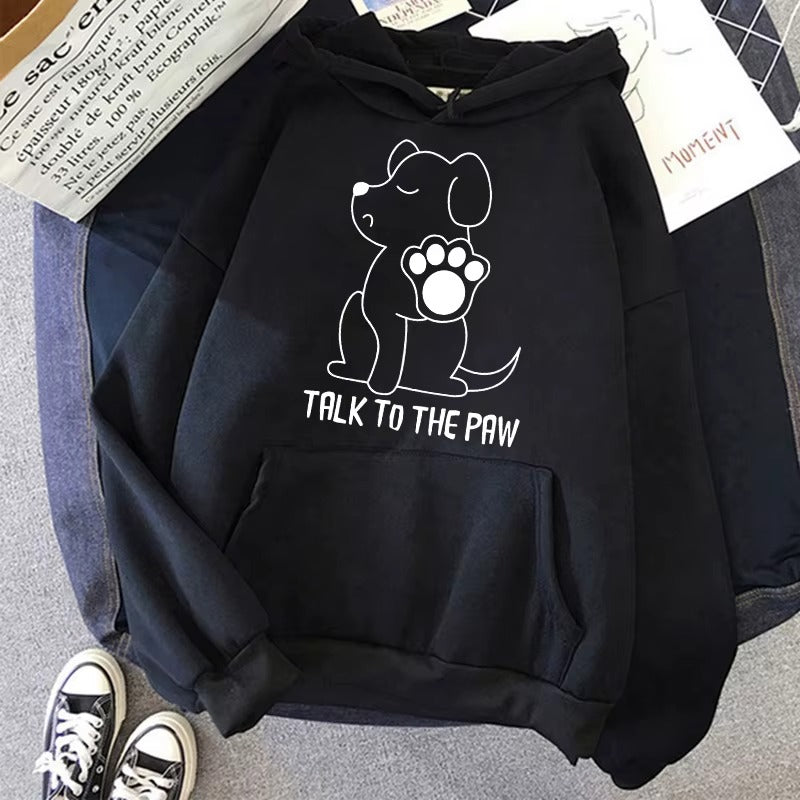 Funny "Talk to the Paw" Dog Lover Hoodie for Women